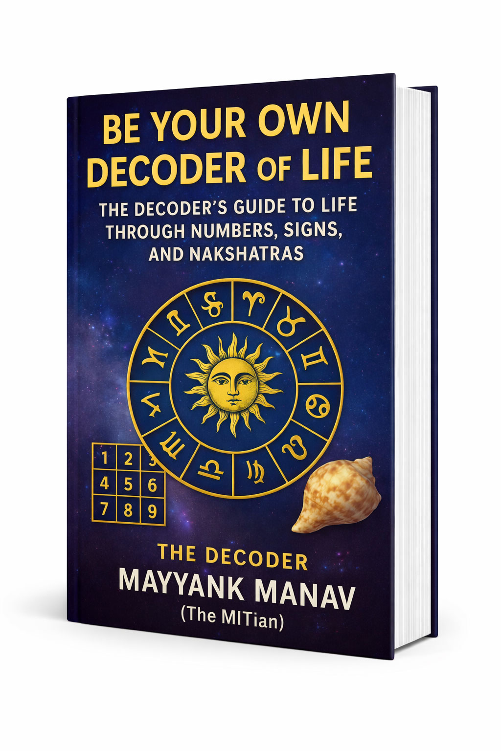 complete Book on Be Your Own Decoder of Life