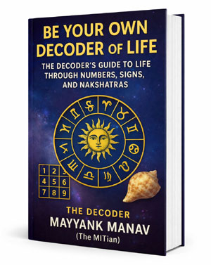 complete Book on Be Your Own Decoder of Life